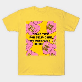 Self-care T-Shirt